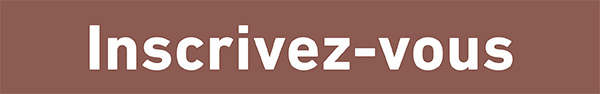 Inscrivez-vous